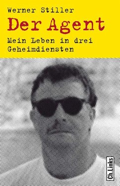 Der Agent (eBook, ePUB) - Stiller, Werner