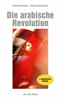Die arabische Revolution (eBook, ePUB)