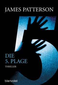 Die 5. Plage / Der Club der Ermittlerinnen Bd.5 (eBook, ePUB) - Patterson, James