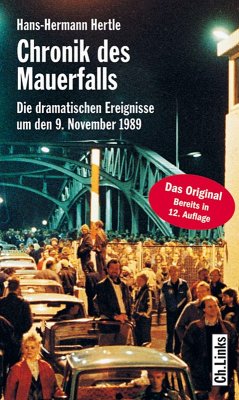 Chronik des Mauerfalls (eBook, ePUB) - Hertle, Hans-Hermann