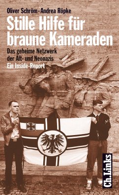 Stille Hilfe für braune Kameraden (eBook, PDF) - Schröm, Oliver; Röpke, Andrea