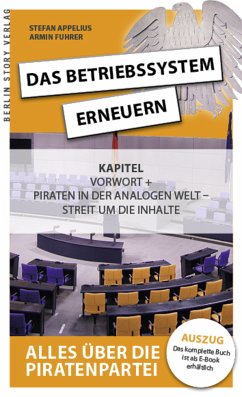 Das Betriebssystem erneuern - Alles über die Piratenpartei, Auszug des kompletten Titels (eBook, ePUB) - Appelius, Stefan; Fuhrer, Armin