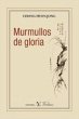 Murmullos de gloria - Bild 1