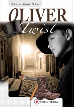 Oliver Twist (eBook, PDF) - Walbrecker, Dirk