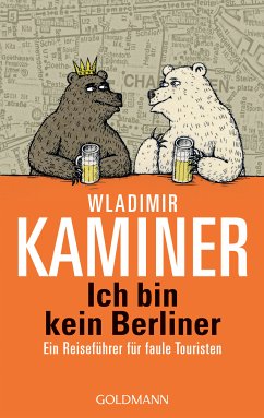 Ich bin kein Berliner (eBook, ePUB) - Kaminer, Wladimir