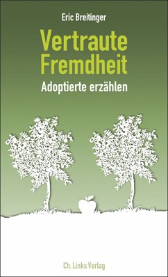 Vertraute Fremdheit (eBook, ePUB) - Breitinger, Eric