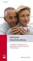 Ambulante Tumorbehandlung (eBook, ePUB) - Koch, Michael C.