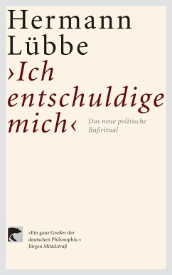 Ich entschuldige mich (eBook, ePUB) - Lübbe, Hermann