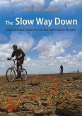 The Slow Way Down (eBook, ePUB)