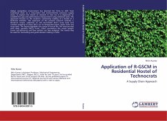 Application of R-GSCM in Residential Hostel of Technocrats