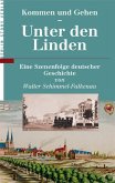 Kommen und Gehen - Unter den Linden (eBook, ePUB)