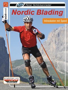 Nordic Blading (eBook, PDF) - Schlickenrieder, Peter