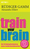 Train your brain (eBook, ePUB)