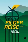 Pilgerreise (eBook, ePUB)