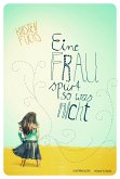 Eine Frau spürt so was nicht (eBook, PDF)