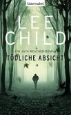 Tödliche Absicht / Jack Reacher Bd.6 (eBook, ePUB)