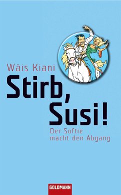 Stirb, Susi! (eBook, ePUB) - Kiani, Wäis