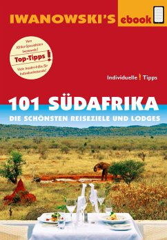 101 Südafrika - Reiseführer von Iwanowski (eBook, ePUB) - Iwanowski, Michael; Kruse-Etzbach, Dirk