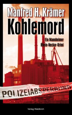 Kohlemord (eBook, PDF) - Krämer, Manfred