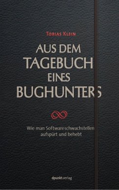 Aus dem Tagebuch eines Bughunters (eBook, ePUB) - Klein, Tobias