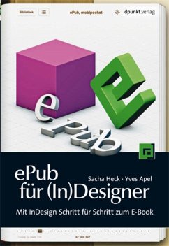 ePub für (In)Designer (eBook, ePUB) - Heck, Sacha; Apel, Yves