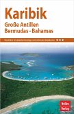 Nelles Guide Reiseführer Karibik - Große Antillen, Bermudas, Bahamas (eBook, PDF)