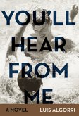 You'll hear from me (eBook, ePUB)