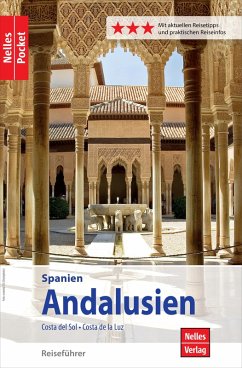 Nelles Pocket Reiseführer Andalusien (eBook, PDF) - Lopez-Guerrero, Gabriel Calvo; Cruz, Mercedes de la; Golder, Marion; Homburg, Elke; Tzschaschel, Sabine