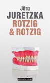 Rotzig & Rotzig (eBook, ePUB)