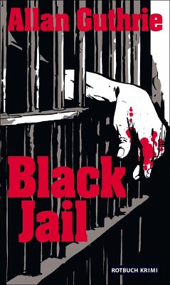 Black Jail (eBook, ePUB) - Guthrie, Allan