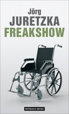 Freakshow (eBook, ePUB) - Juretzka, Jörg