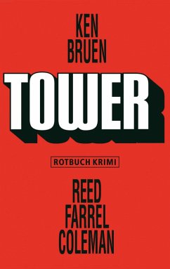 Tower (eBook, ePUB) - Bruen, Ken; Coleman, Reed Farrel