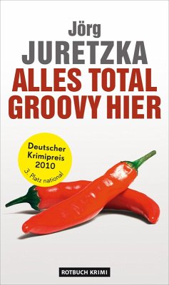 Alles total groovy hier (eBook, ePUB) - Juretzka, Jörg