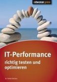 IT-Performance richtig testen und optimieren (eBook, PDF)