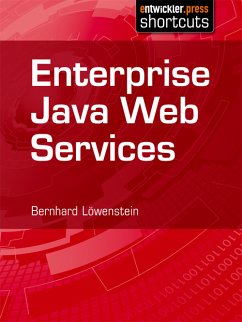 Enterprise Java Web Services (eBook, ePUB) - Löwenstein, Bernhard