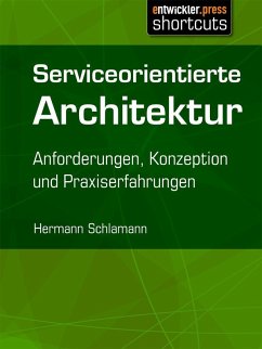 Serviceorientierte Architektur (eBook, ePUB) - Schlamann, Hermann
