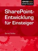 SharePoint-Entwicklung für Einsteiger (eBook, ePUB)