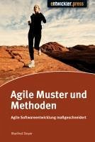 Agile Muster und Methoden (eBook, PDF) - Steyer, Manfred
