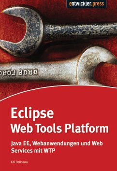 Eclipse Web Tools Platform (eBook, PDF) - Brüssau, Dr. Kai