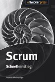 Scrum - Schnelleinstieg (eBook, PDF)