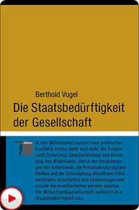 Die Staatsbedürftigkeit der Gesellschaft (eBook, PDF) - Vogel, Berthold