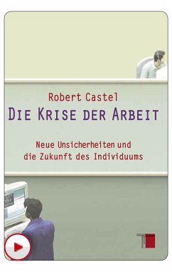 Die Krise der Arbeit (eBook, PDF) - Castel, Robert