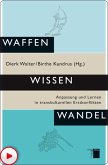 Waffen Wissen Wandel (eBook, PDF)