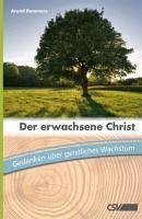 Der erwachsene Christ (eBook, ePUB) - Remmers, Arend