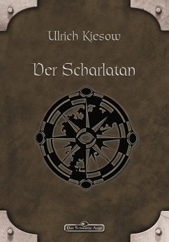 DSA 1: Der Scharlatan (eBook, ePUB) - Kiesow, Ulrich