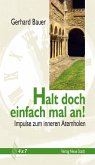 Halt doch einfach mal an! (eBook, ePUB)