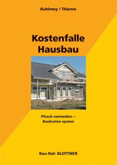 Kostenfalle Hausbau (eBook, ePUB) - Kuhlmey, Hubertus; Thieme, Wolf