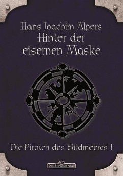 DSA 15: Hinter der Eisernen Maske (eBook, ePUB) - Alpers, Hans-Joachim