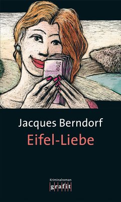 Eifel-Liebe / Siggi Baumeister Bd.14 (eBook, ePUB) - Berndorf, Jacques