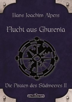 DSA 19: Flucht aus Ghurenia (eBook, ePUB) - Alpers, Hans Joachim